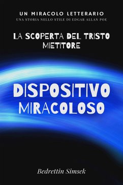 Dispositivo Miracoloso (eBook, ePUB) - Simsek, Bedrettin