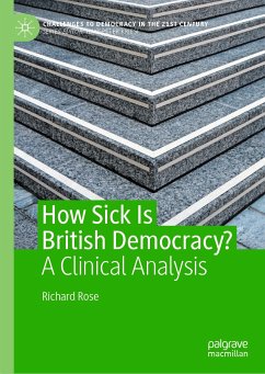 How Sick Is British Democracy? (eBook, PDF) - Rose, Richard