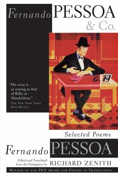 Fernando Pessoa and Co.: Selected Poems - Pessoa, Fernando