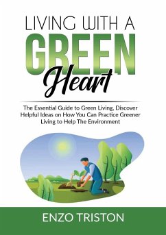 Living with a Green Heart - Triston, Enzo