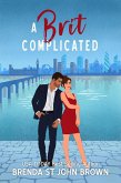 A Brit Complicated (Castle Calder Series, #3) (eBook, ePUB)