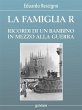 La famiglia R. Ricordi di un bambino in... - Bild 1