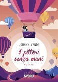 I pittori senza mani (eBook, ePUB)