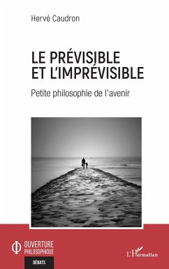 Le prévisible et l'imprévisible - Caudron, Hervé