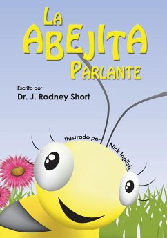 La Abejita Parlante - Short, J. Rodney