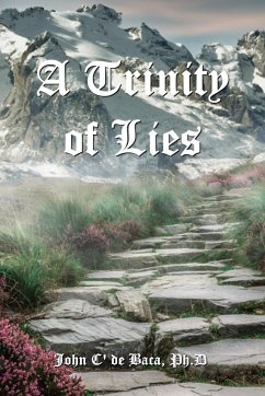 A Trinity of Lies - C' de Baca, John