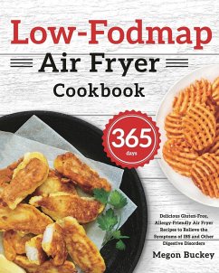 Low-Fodmap Air Fryer Cookbook - Buckey, Megon