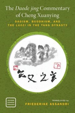 The Daode Jing Commentary of Cheng Xuanying - Assandri, Friederike