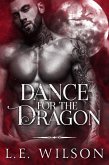 Dance For The Dragon (Southern Dragons, #1) (eBook, ePUB)