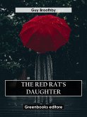 The Red Rat's Daughter (eBook, ePUB)