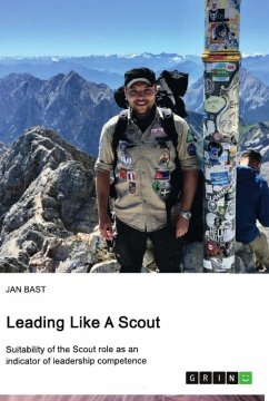 Leading like a scout. Suitability of the Scout role as an indicator of leadership competence - Bast, Jan