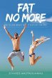 Fat No More (eBook, ePUB) - Bild 1