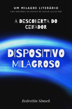 Dispositivo Milagroso (eBook, ePUB) - Simsek, Bedrettin