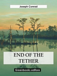 End of the tether (eBook, ePUB) - Conrad, Joseph