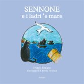 Sennone e i ladri 'e mare (eBook, ePUB)