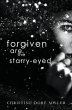 Forgiven Are the Starry-Eyed - Bild 1