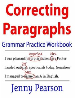 Correcting Paragraphs Grammar Practice Workbook - Pearson, Jenny