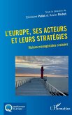 L'Europe, ses acteurs et leurs stratégies