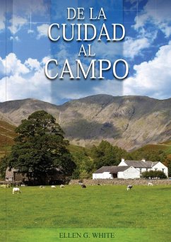 De la Ciudad al Campo - de White, Elena G.