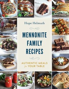 Mennonite Family Recipes - Hope Helmuth