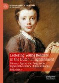 Lettering Young Readers in the Dutch Enlightenment (eBook, PDF)