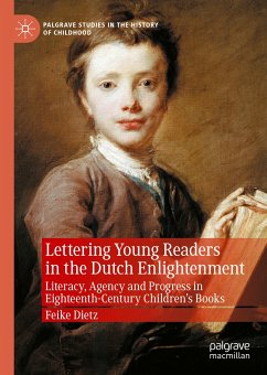Lettering Young Readers in the Dutch Enlightenment (eBook, PDF) - Dietz, Feike