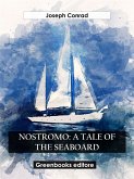 Nostromo: A Tale Of The Seaboard (eBook, ePUB)