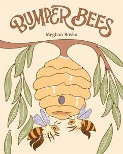 Bumper Bees - Rosko, Meg