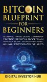 Bitcoin Blueprint For Beginners