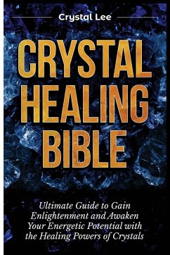 Crystal Healing Bible - Lee, Crystal