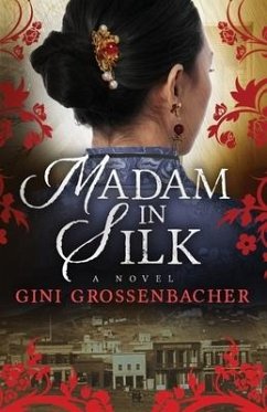 Madam in Silk - Grossenbacher, Gini