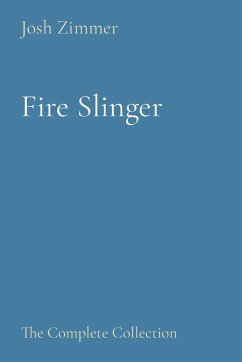 Fire Slinger - Zimmer, Josh