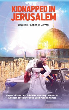 Kidnapped in Jerusalem - Fairbank Cayzer, Beatrice