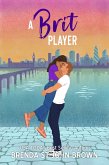 A Brit Player (Castle Calder Series, #4) (eBook, ePUB)