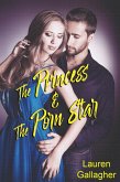 The Princess and the Porn Star (eBook, ePUB)