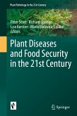 Plant Diseases and Food Security in the 21st Century (eBook, PDF)