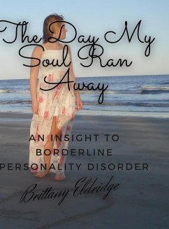 The Day My Soul Ran Away - Eldridge, Brittany