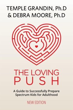 The Loving Push, 2nd Edition - Grandin, Temple; Moore, Debra