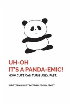 UH OH It's a Panda-emic! - Frost, Ebony G
