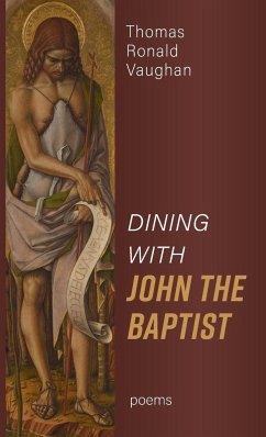 Dining With John the Baptist - Vaughan, Thomas Ronald