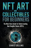 NFT Art and Collectibles for Beginners