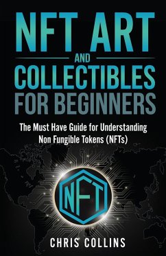NFT Art and Collectibles for Beginners - Collins, Chris