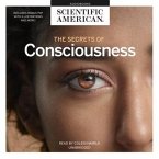 The Secrets of Consciousness Lib/E