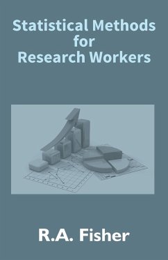 Statistical Methods For Research Workers - Fisher, R. A.