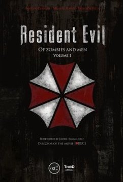 Resident Evil: Of Zombies and Men - Courcier, Nicolas; El Kanafi, Mehdi; Provezza, Bruno