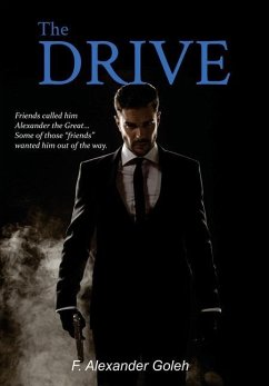 The Drive - Goleh, F. Alexander