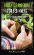 Organic Gardening For Beginners - Bild 1