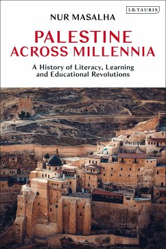 Palestine Across Millennia - Masalha, Nur (SOAS, University of London, UK)