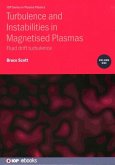 Turbulence and Instabilities in Magnetised Plasmas, Volume 1