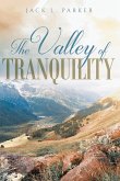 The Valley of Tranquility